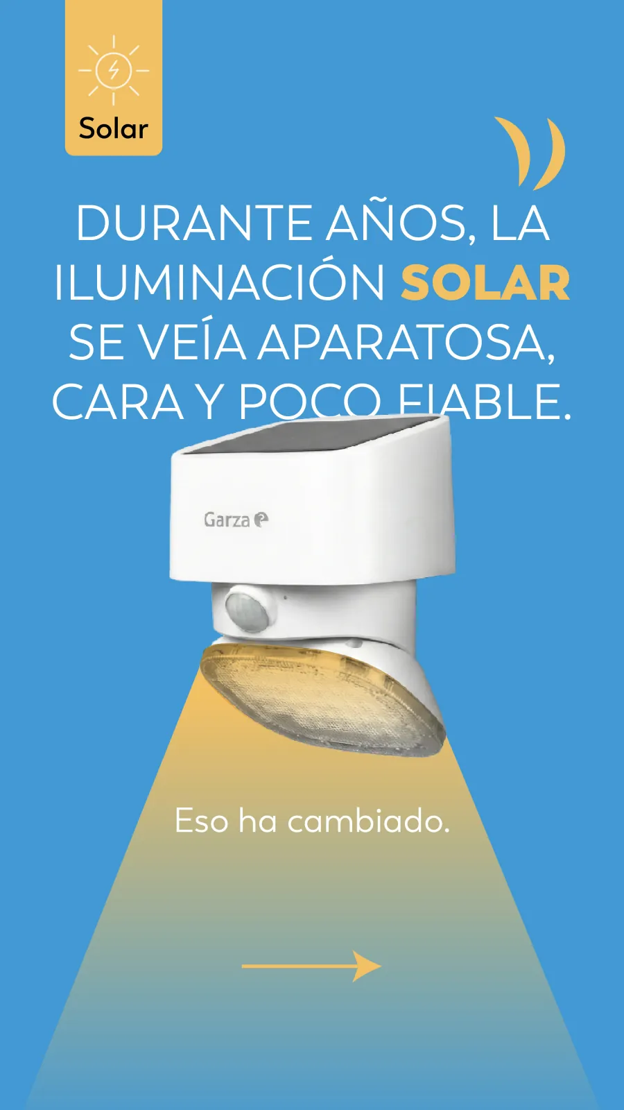 Story sobre iluminación solar de exterior.