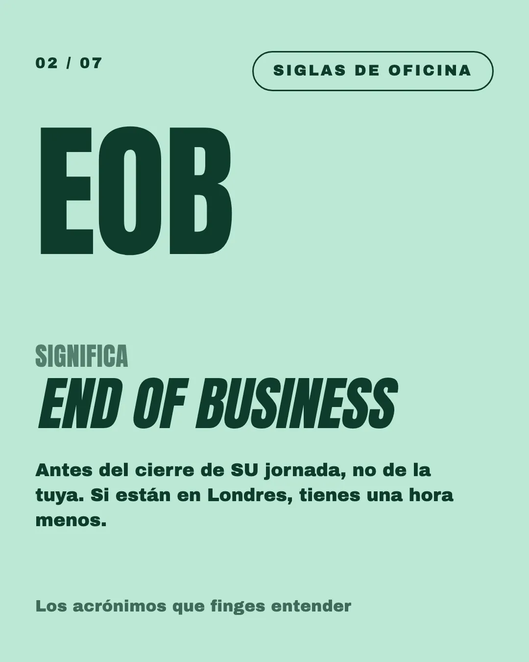 Lámina: EOB, end of business.